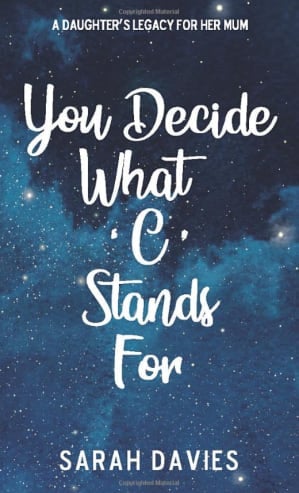 Book cover image for You decide what c stands for by Sarah Davies